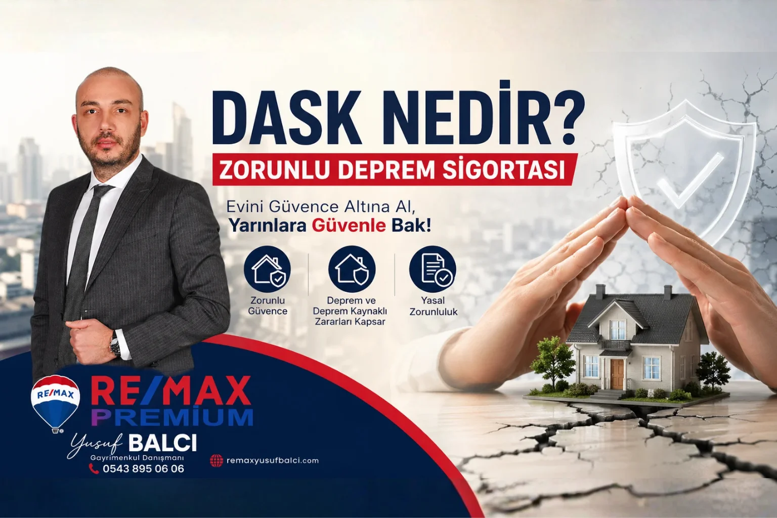 DASK zorunlu deprem sigortası nedir - Remax Premium Yusuf BALCI