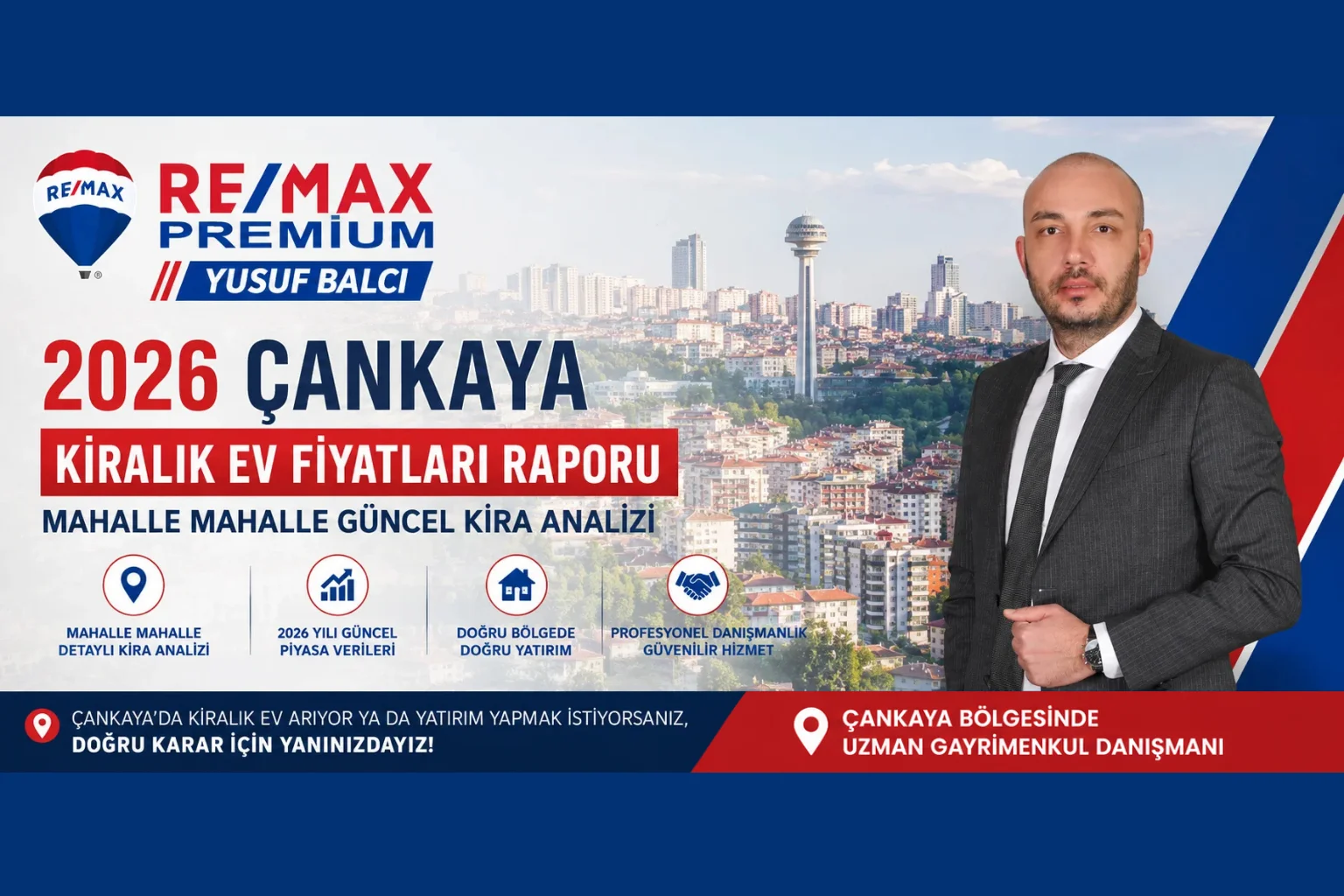 2026 Çankayada ev kiraları Raporu Remax Premium Yusuf BALCI